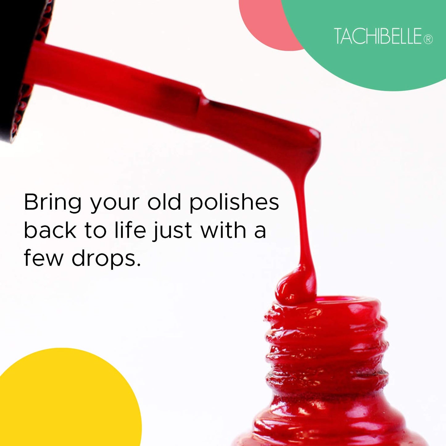Tachibelle Nail Polish Thinner 0.5 oz - Bring your old polishes back to life (2 Bottles)