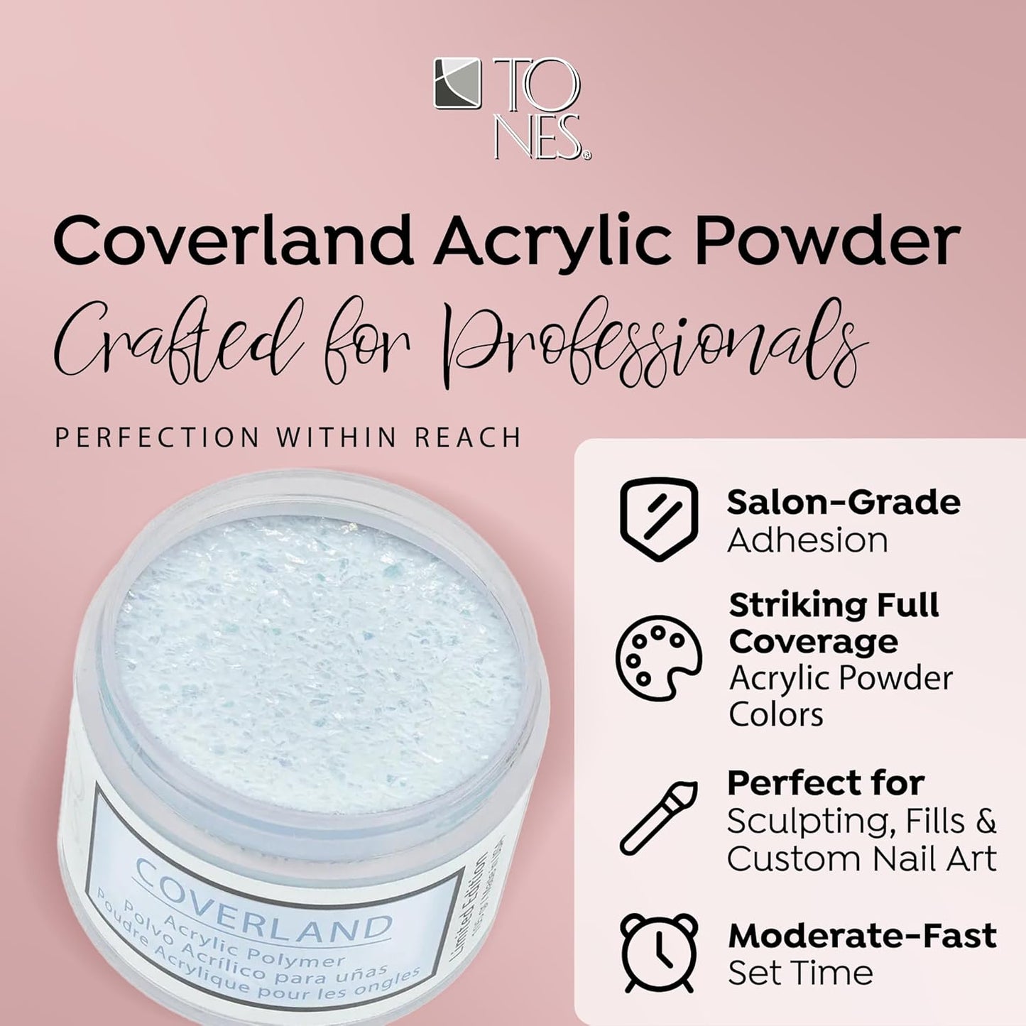 Tones Coverland Acrylic Nail Powder "Crushed Ice" - Limited Edition Acrylic Powder for Nail Design, Sculpting, and Masking Nail Bed Imperfections - Professional Acrylic Nail Supplies - (1.5 Oz)