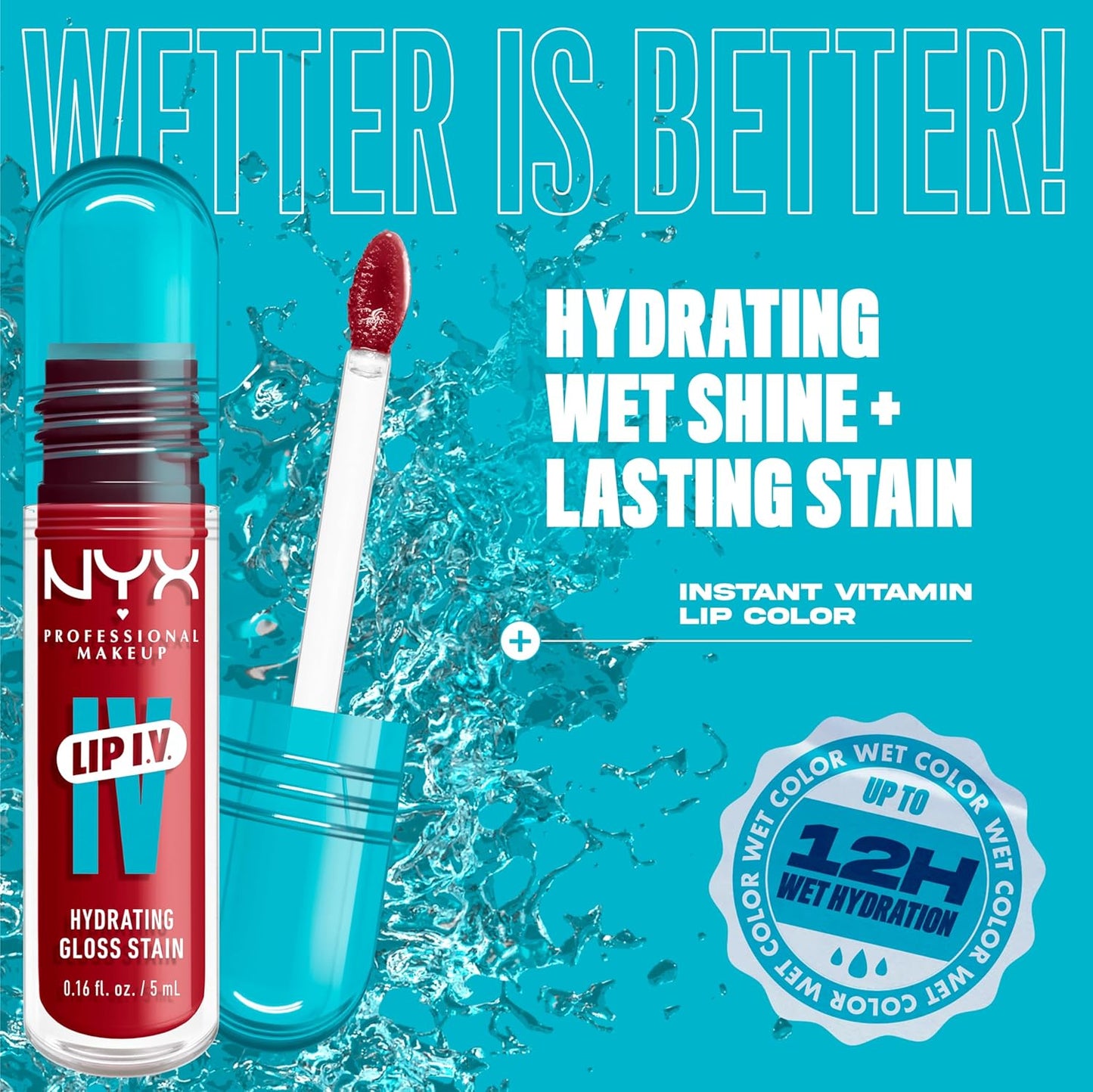 NYX PROFESSIONAL MAKEUP Lip IV Hydrating Glossy Lip Stain with 12HR Hydration - Berry Thirsty (Red)